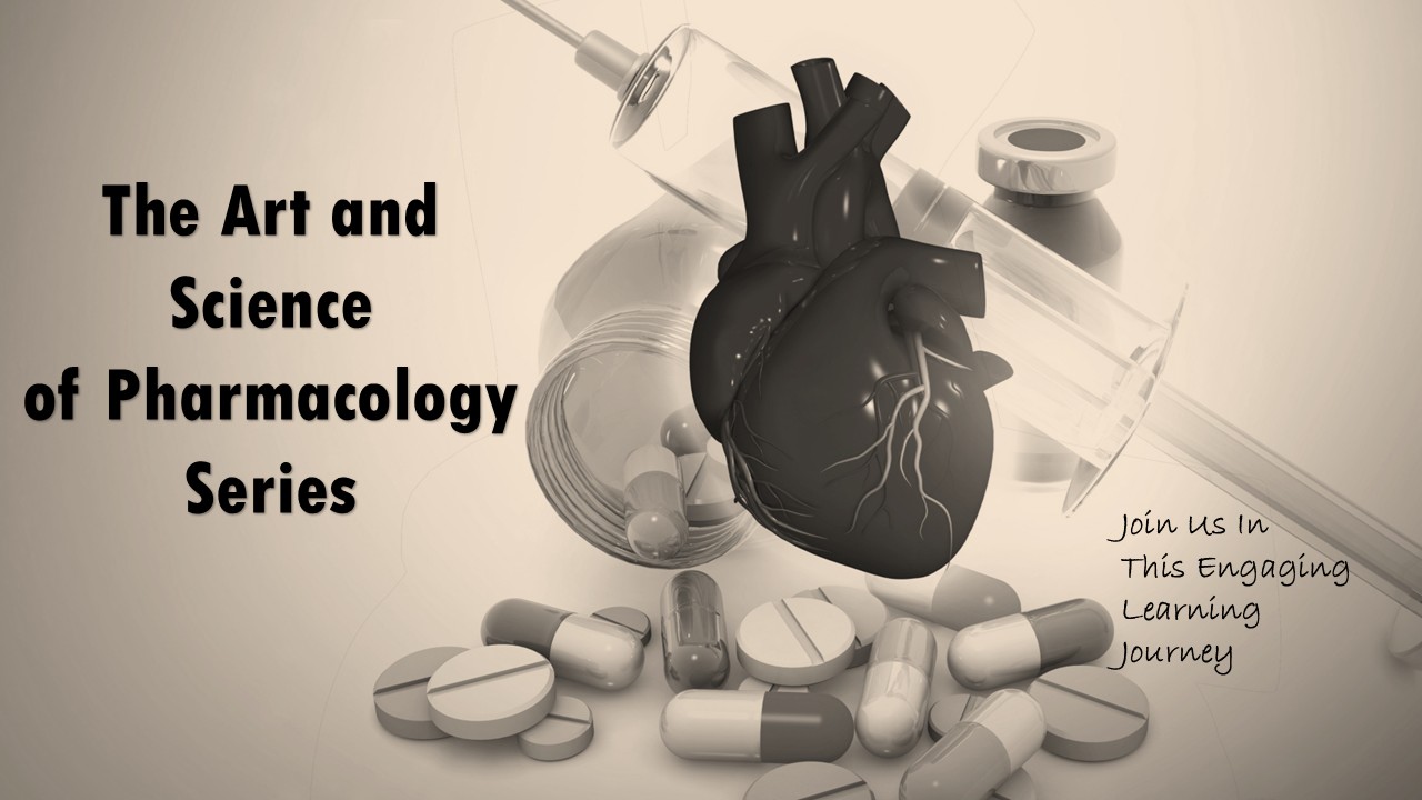 Our new course series "The Art and Science of Cardiovascular Pharmacology"